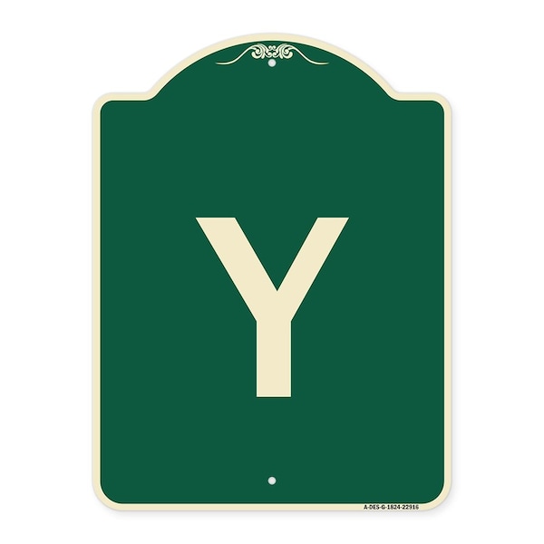 Designer Series Sign W/ Letter Y, Green & Tan Heavy-Gauge Aluminum Sign, 24" x 18", G-1824-22916